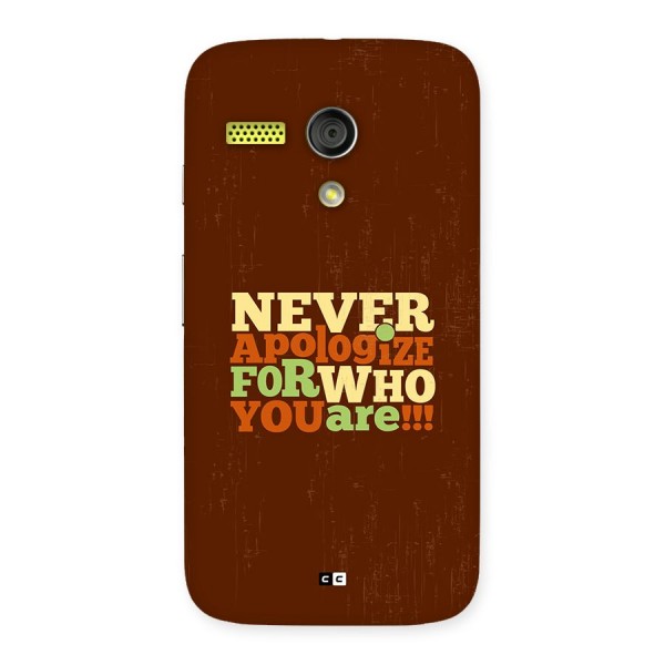 Never Apologize Back Case for Moto G