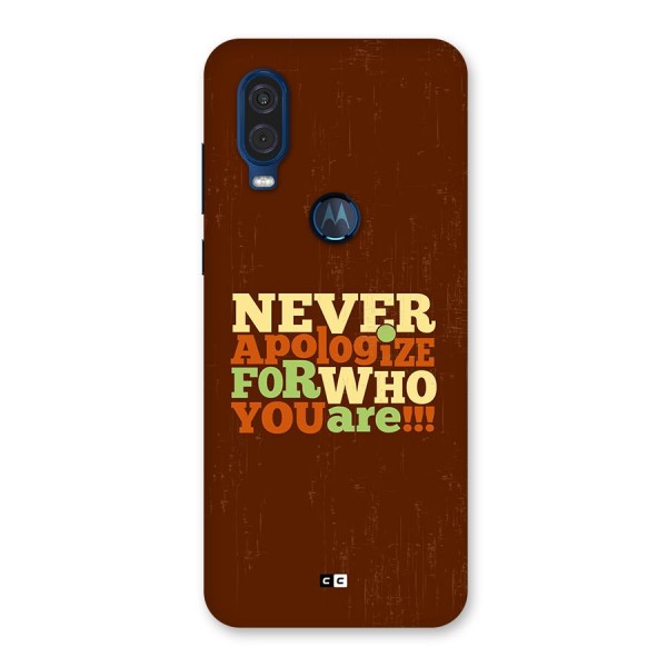 Never Apologize Back Case for Motorola One Vision