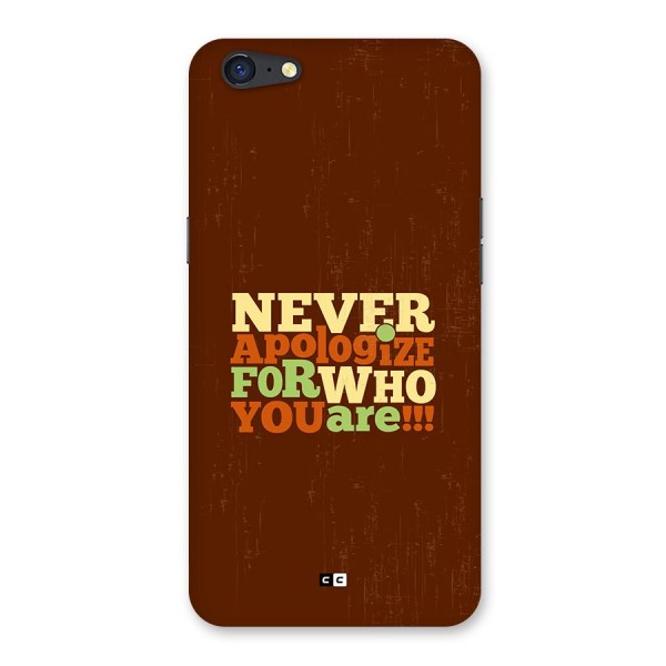 Never Apologize Back Case for Oppo A71