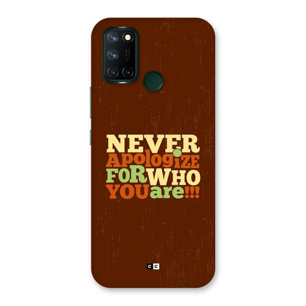 Never Apologize Back Case for Realme C17