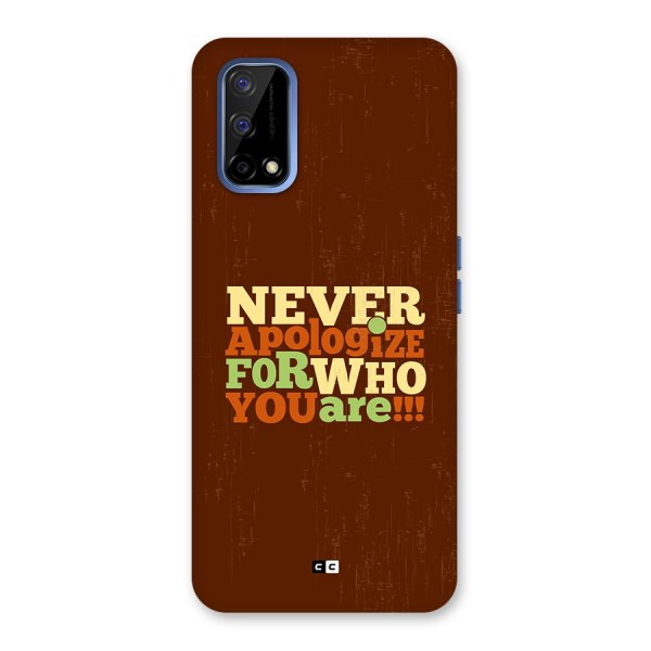 Never Apologize Back Case for Realme Narzo 30 Pro