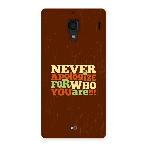 Never Apologize Back Case for Redmi 1s