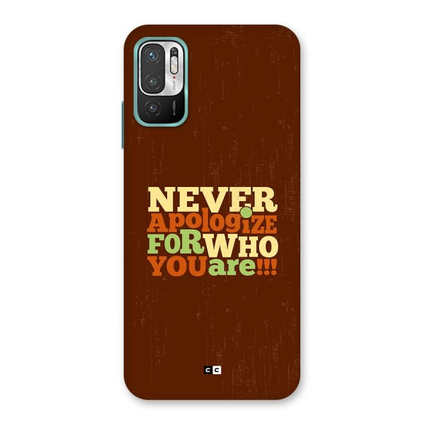 Never Apologize Back Case for Redmi Note 10T 5G