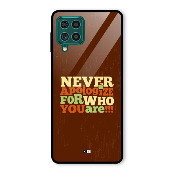 Never Apologize Glass Back Case for Galaxy F62