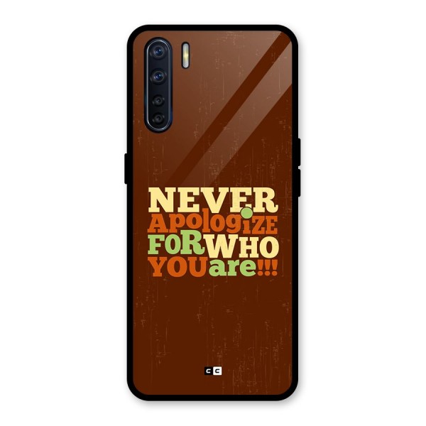Never Apologize Glass Back Case for Oppo F15
