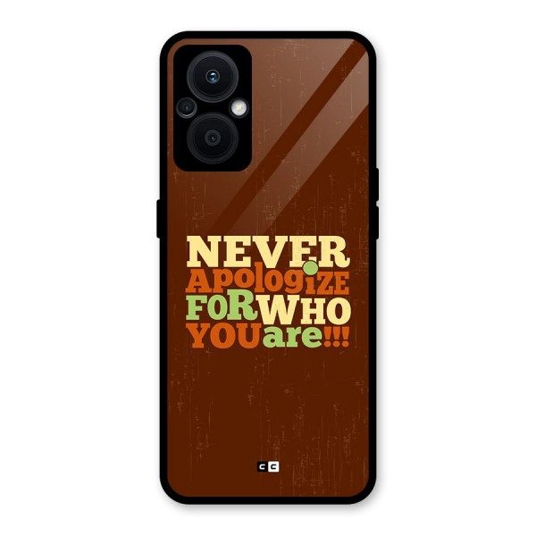 Never Apologize Glass Back Case for Oppo F21s Pro 5G