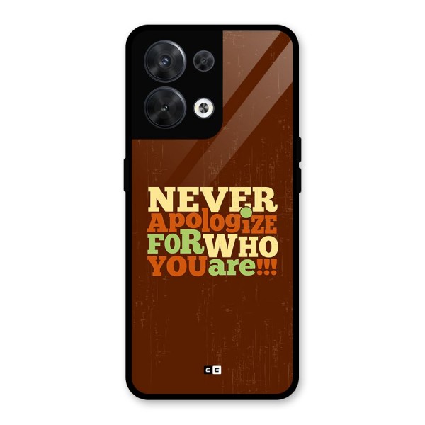 Never Apologize Glass Back Case for Oppo Reno8 5G
