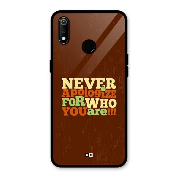 Never Apologize Glass Back Case for Realme 3