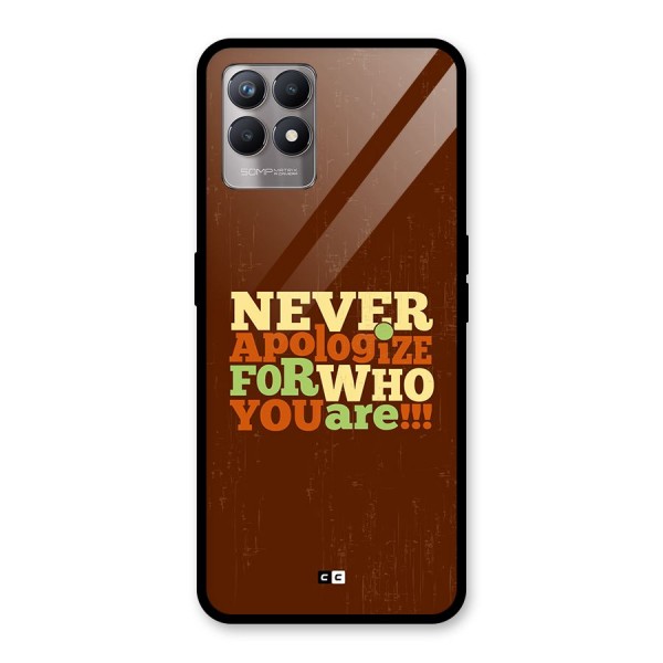 Never Apologize Glass Back Case for Realme Narzo 50
