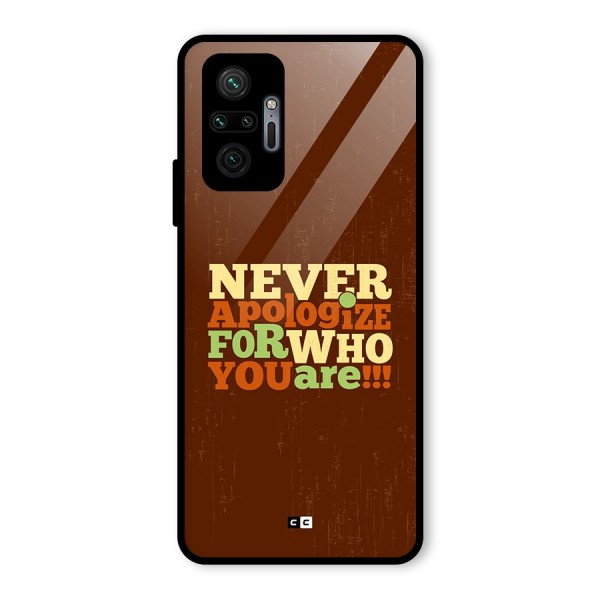 Never Apologize Glass Back Case for Redmi Note 10 Pro Max