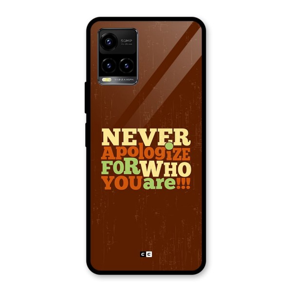 Never Apologize Glass Back Case for Vivo Y33s