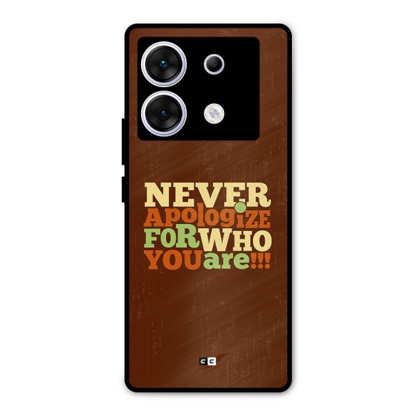 Never Apologize Metal Back Case for Infinix Zero 30 5G