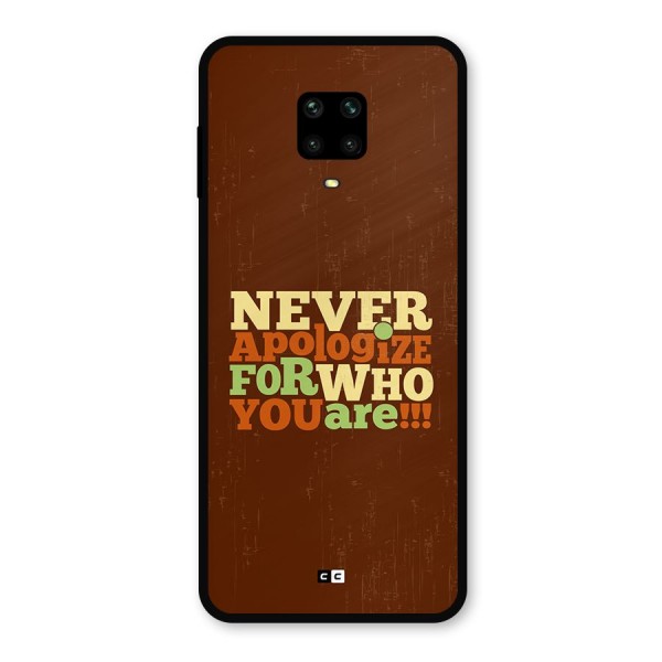 Never Apologize Metal Back Case for Redmi Note 9 Pro Max