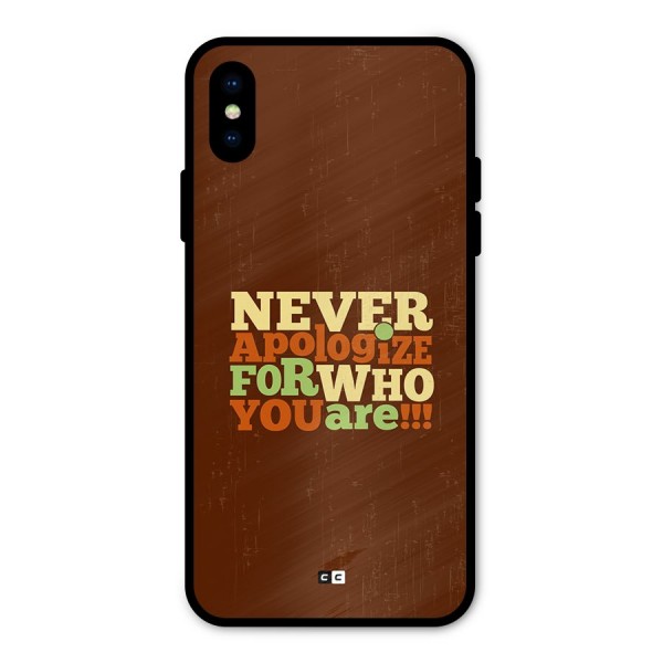 Never Apologize Metal Back Case for iPhone XS