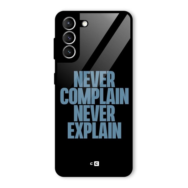 Never Complain Never Explain Glass Back Case for Galaxy S21 5G