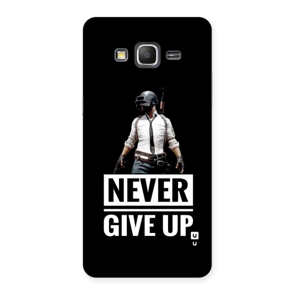 Never Giveup Back Case for Galaxy Grand Prime