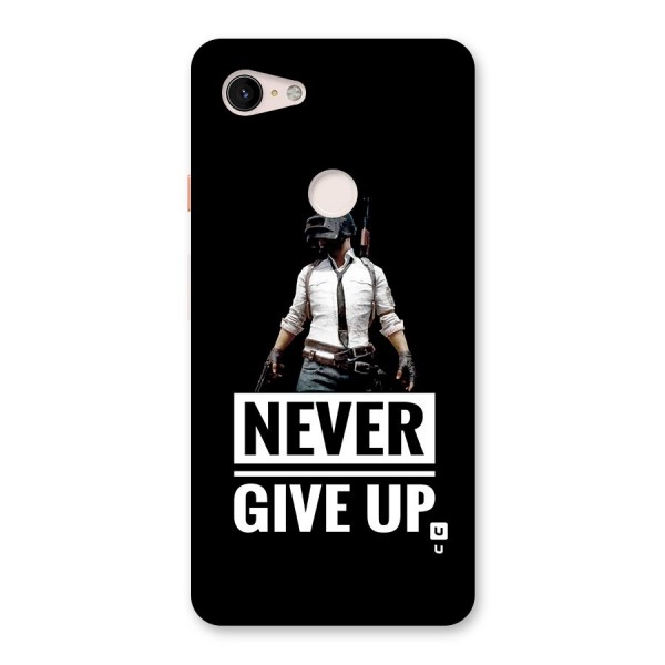Never Giveup Back Case for Google Pixel 3 XL