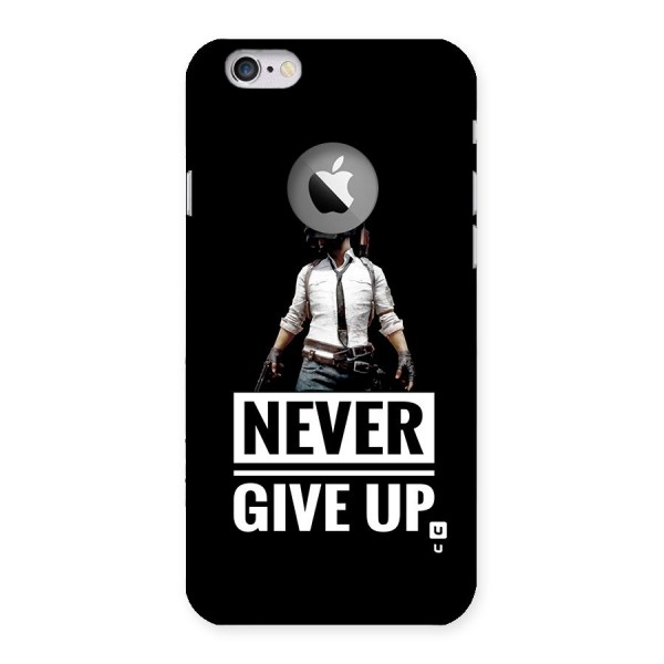 Never Giveup Back Case for iPhone 6 Logo Cut