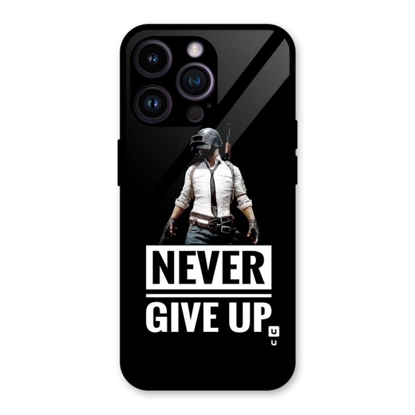 Never Giveup Glass Back Case for iPhone 14 Pro Max