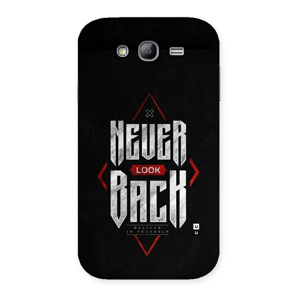 Never Look Back Diamond Back Case for Galaxy Grand Neo