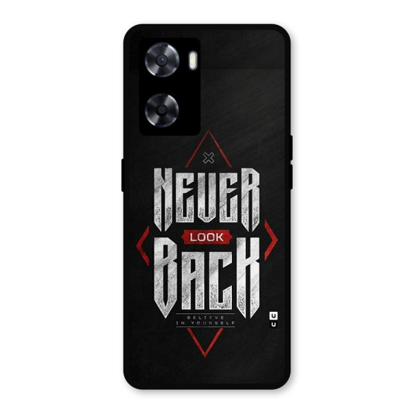 Never Look Back Diamond Metal Back Case for Oppo A57 2022
