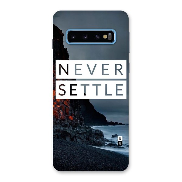 Never Settle Dark Beach Back Case for Galaxy S10