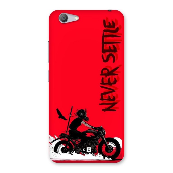 Never Settle Ride Back Case for Vivo Y53