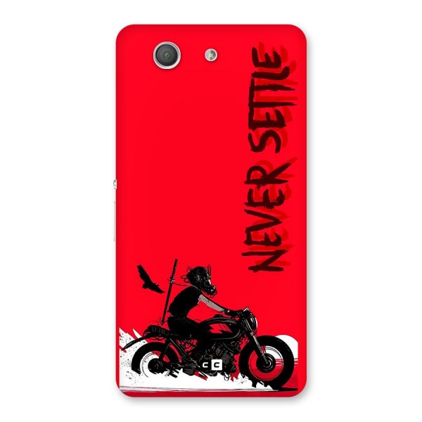 Never Settle Ride Back Case for Xperia Z3 Compact