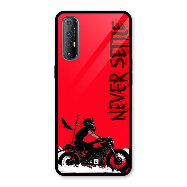 Never Settle Ride Glass Back Case for Oppo Reno3 Pro