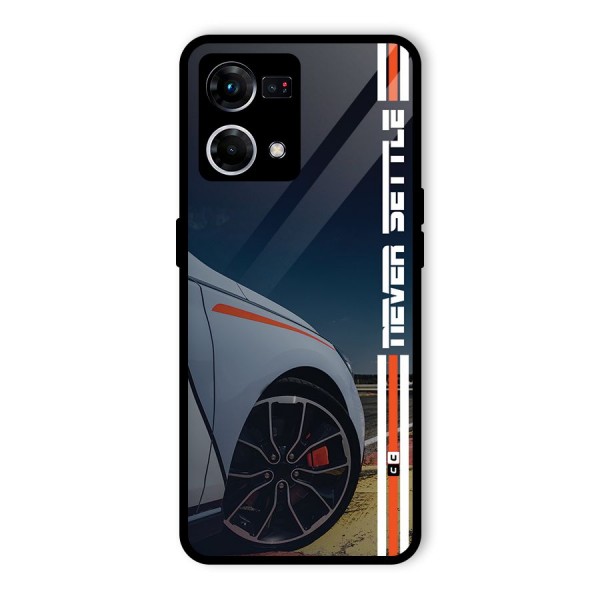 Never Settle SuperCar Glass Back Case for Oppo F21s Pro 4G