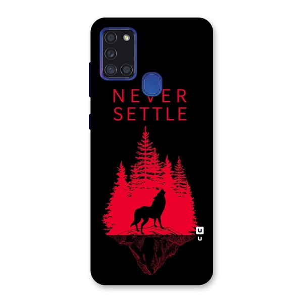 Never Settle Wolf Back Case for Galaxy A21s