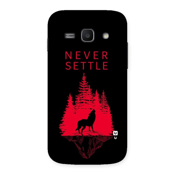 Never Settle Wolf Back Case for Galaxy Ace 3