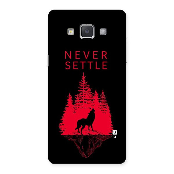 Never Settle Wolf Back Case for Galaxy Grand 3