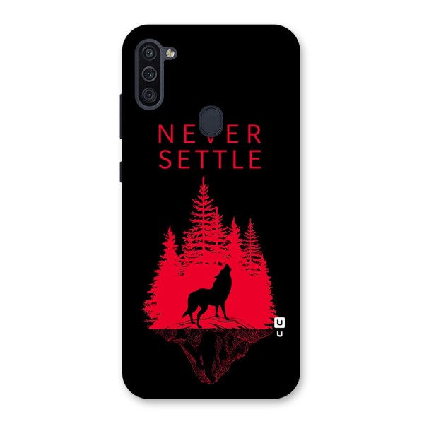 Never Settle Wolf Back Case for Galaxy M11
