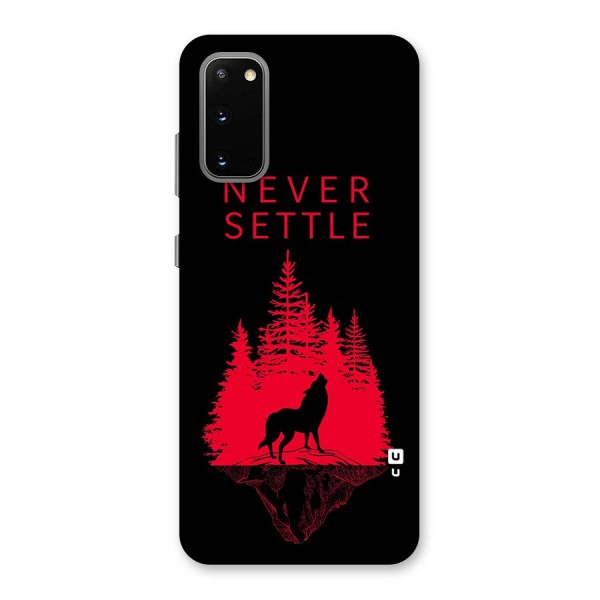 Never Settle Wolf Back Case for Galaxy S20