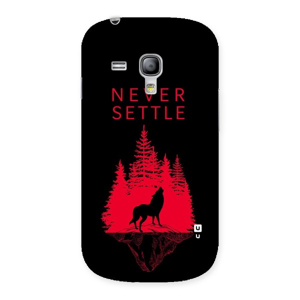 Never Settle Wolf Back Case for Galaxy S3 Mini