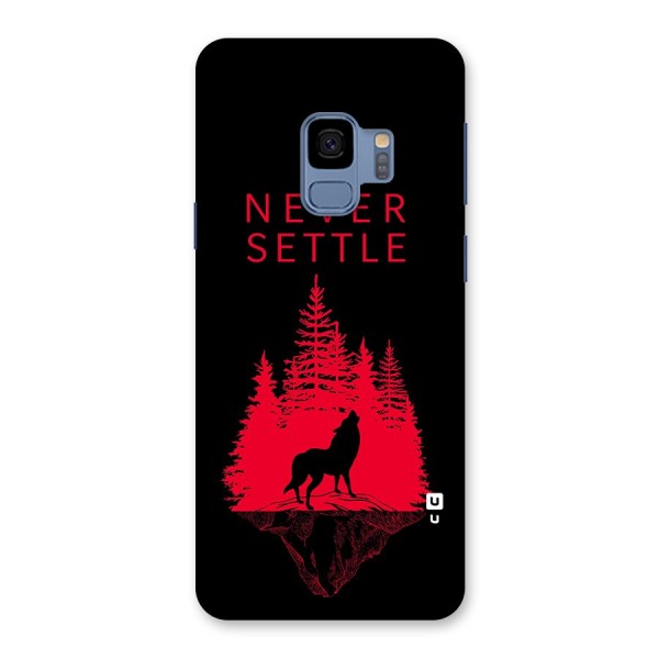 Never Settle Wolf Back Case for Galaxy S9