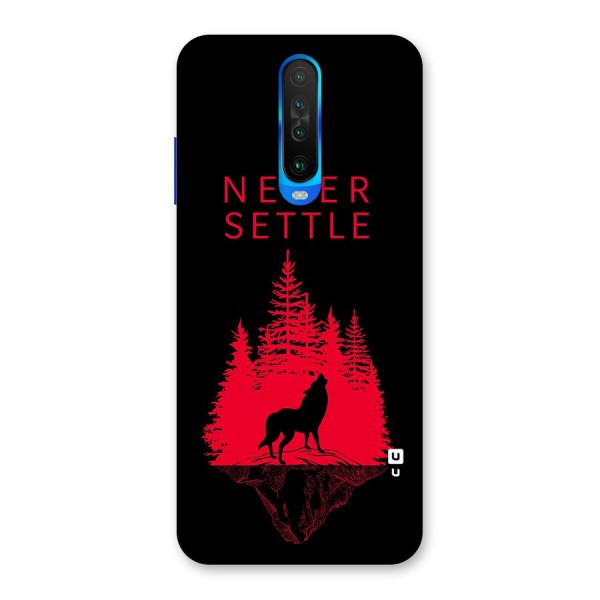 Never Settle Wolf Back Case for Poco X2