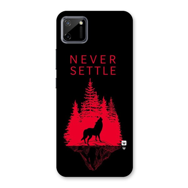 Never Settle Wolf Back Case for Realme C11