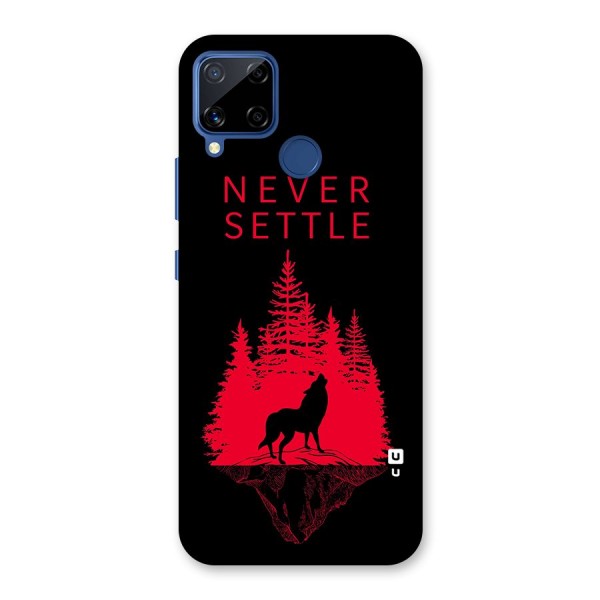 Never Settle Wolf Back Case for Realme C12