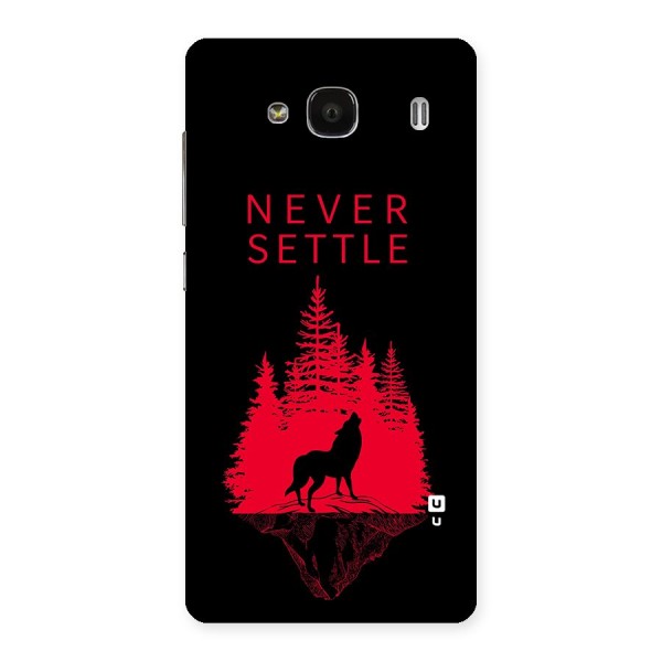 Never Settle Wolf Back Case for Redmi 2s