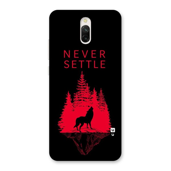 Never Settle Wolf Back Case for Redmi 8A Dual