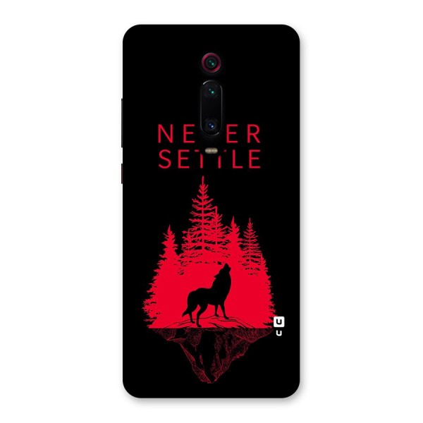 Never Settle Wolf Back Case for Redmi K20 Pro