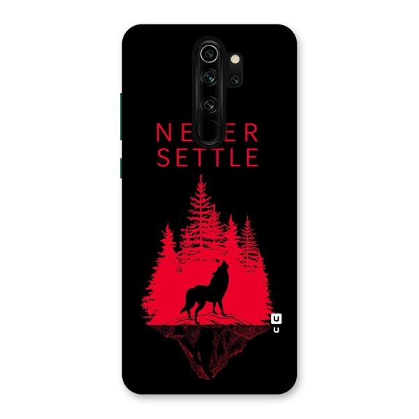 Never Settle Wolf Back Case for Redmi Note 8 Pro