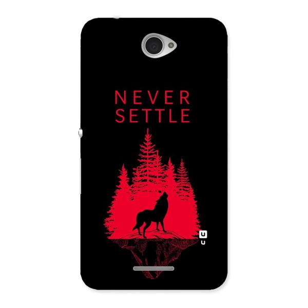 Never Settle Wolf Back Case for Sony Xperia E4