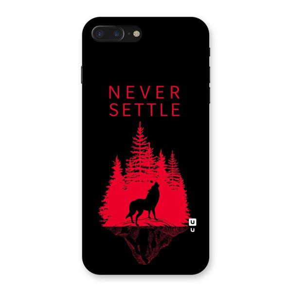 Never Settle Wolf Back Case for iPhone 7 Plus