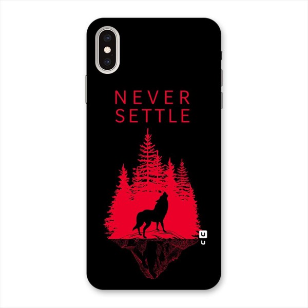 Never Settle Wolf Back Case for iPhone XS Max