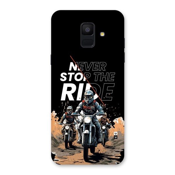 Never Stop ride Back Case for Galaxy A6 (2018)
