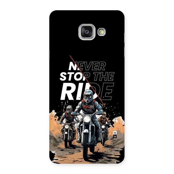 Never Stop ride Back Case for Galaxy A7 (2016)
