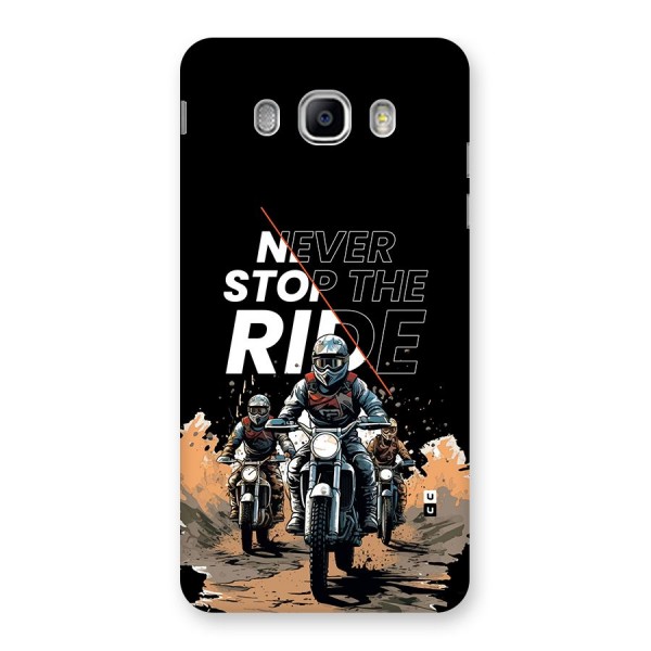Never Stop ride Back Case for Galaxy J5 2016